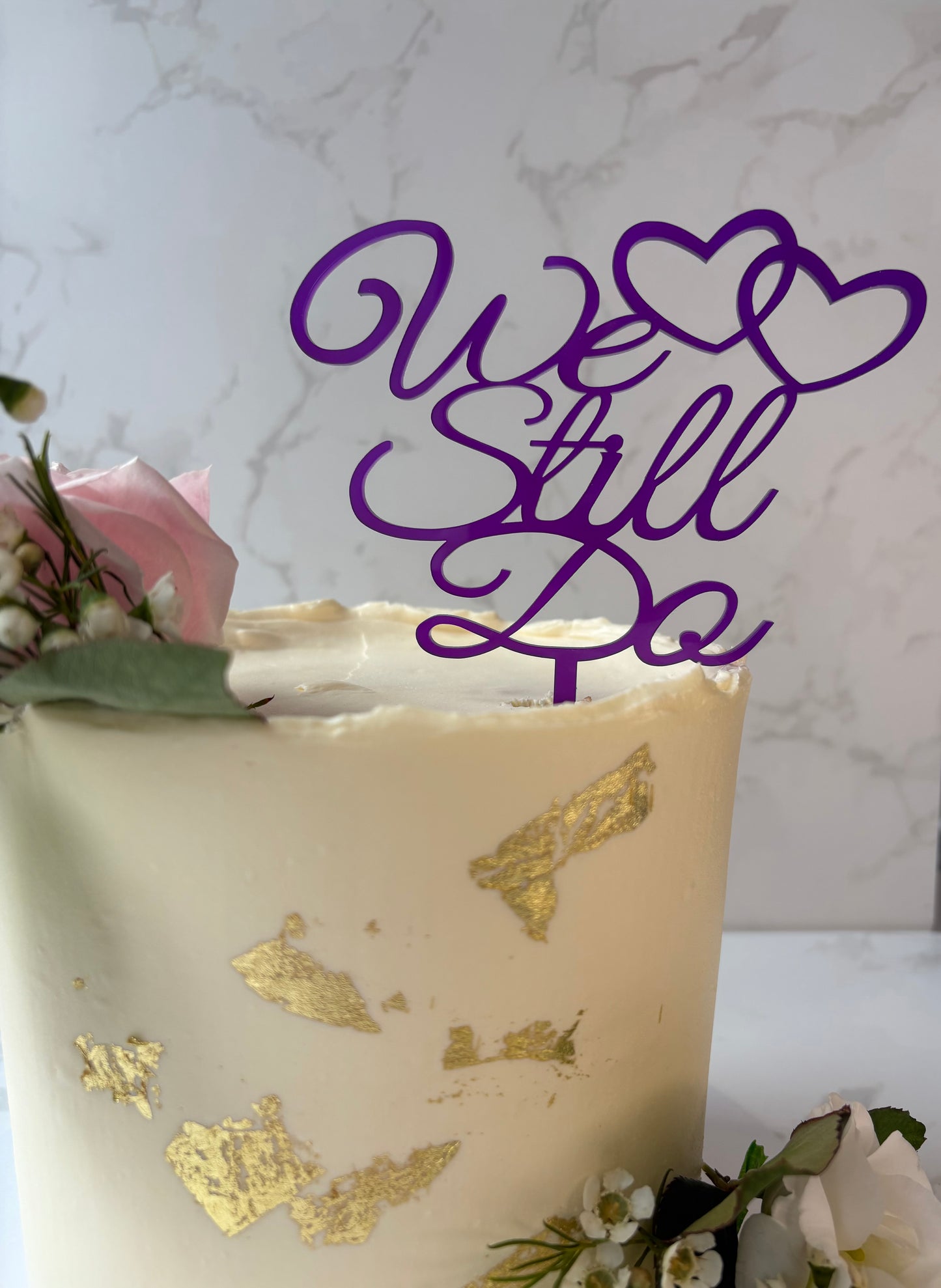 We Still Do - Wedding Anniversary / Vow Renewal